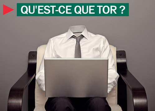 A quoi sert le réseau Tor ?